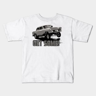 Get Some! Kids T-Shirt